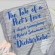 Performances, May 17, 2026, 05/17/2026, The Tale of a Poet's Love: Tragic Love Story with Music by Robert & Clara Schumann