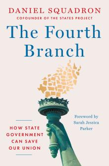 Book Discussions, June 08, 2026, 06/08/2026, NY State Senator Shares His New Book, The Fourth Branch: How State Government Can Save Our Union (In Person AND Online!)