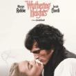 Films, June 08, 2026, 06/08/2026, Wuthering Heights (2026): Romantic Period Drama with Margot Robbie&nbsp;
