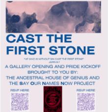 Opening Receptions, May 31, 2026, 05/31/2026, Cast the First Stone: Pride Exhibition Celebration (with Live DJ)