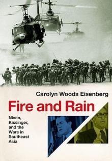 Lectures, May 22, 2026, 05/22/2026, Historian Discusses Her New Book, Fire and Rain: Nixon, Kissinger, and the Wars in Southeast Asia (In Person AND Online!)