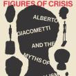 Book Discussions, May 28, 2026, 05/28/2026, Art History Book Launch -- Figures of Crisis: Alberto Giacometti and the Myths of Nationalism