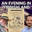 Book Discussions, June 02, 2026, 06/02/2026, Translators & Editors Share "Heartwarming, Sharp, and Deeply Human" Book,  As the Story Goes: Funny, Strange, and Serious Stories of Yiddishland's Jews
