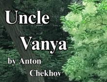 Plays, June 04, 2026, 06/04/2026, Chekhov's Uncle Vanya: Realist Family Drama in the Park