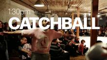 Workshops, July 05, 2026, 07/05/2026, Play the Fun Summer Game of "Catchball"