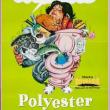 Films, June 26, 2026, 06/26/2026, Polyester (1981): Satirical Black Comedy from John Waters