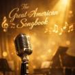 Concerts, June 18, 2026, 06/18/2026, The American Songbook Selections at a Legendary Venue