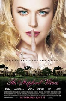 Films, July 07, 2026, 07/07/2026, The Stepford Wives (2004): Sci-Fi Black Comedy with Star-Studded Cast