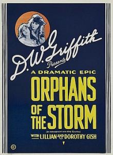 Films, June 21, 2026, 06/21/2026, D.W. Griffith's Orphans of the Storm (1921): Silent Melodrama