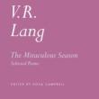 Book Discussions, July 28, 2026, 07/28/2026, Discover a Collection of Never-Before-Seen VR Lang's Poetry with Her Editor (+ Signing)