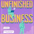 Book Discussions, July 23, 2026, 07/23/2026, Book Launch: "Deeply Satisfying"&nbsp;Novel&nbsp;Unfinished Business