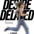 Performances, July 10, 2026, 07/10/2026, Desire Delayed: Realist Play on the Streets of New York