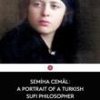 Book Discussions, July 18, 2026, 07/18/2026, Scholar Shares Her New Book on Turkish Sufi Philosopher Semiha Cemal (+ Live Sufi Music)