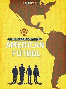 Movie in a Parks, July 22, 2026, 07/22/2026, American Futbol (2019): Soccer Documentary under the Sky