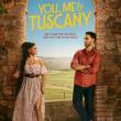 Films, August 06, 2026, 08/06/2026, You, Me & Tuscany (2026): Romantic Comedy