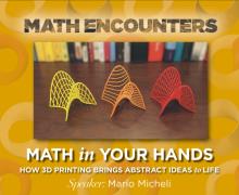 Talks, August 12, 2026, 08/12/2026, Johns Hopkins University Mathematician Breaks Down Abstract Concepts with 3D Printing