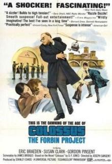 Films, August 06, 2026, 08/06/2026, Colossus: The Forbin Project (1970) -- Sci-Fi Thriller
