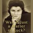 Book Discussions, August 09, 2026, 08/09/2026, Book Talk with the Author: Was It Just a Matter of Luck?