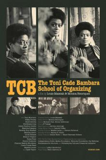 Screenings, August 03, 2026, 08/03/2026, TCB - The Toni Cade Bambara School of Organizing (2025) -- Documentary on Cultural Organizer (+ Filmmaker Discussion)