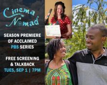 Screenings, September 01, 2026, 09/01/2026, Cinema Nomad: Zimbabwe -- PBS Documentary Celebrating International Storytelling (+ Discussion with Host)