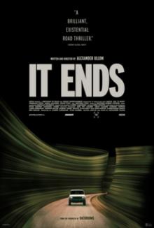 Films, August 14, 2026, 08/14/2026, It Ends&nbsp;(2025): Horror Thriller