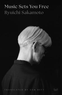 Book Discussions, September 23, 2026, 09/23/2026, Musicians Discuss New Memoir from Infuential Electronic Composer Ryuichi Sakamoto