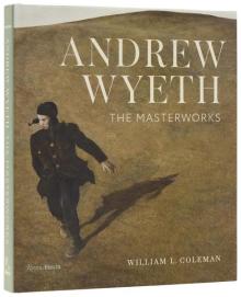 Book Discussions, September 24, 2026, 09/24/2026, Museum Curator Shares His New Book, Andrew Wyeth: The Masterworks (+ Signing)