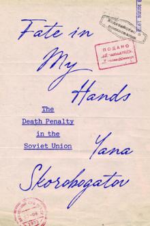 Book Discussions, September 30, 2026, 09/30/2026, Historian Shares Her New Book on&nbsp;the Death Penalty in the Soviet Union