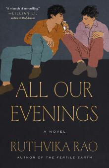 Book Discussions, September 03, 2026, 09/03/2026, Book Launch:&nbsp;All Our Evenings by&nbsp;Ruthvika Rao