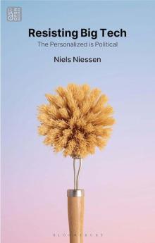Book Clubs, September 17, 2026, 09/17/2026, Luddite Book Club --&nbsp;Resisting Big Tech: The Personalized Is Political&nbsp;