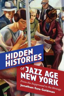 Book Discussions, September 25, 2026, 09/25/2026, Humanities Scholar Shares His New Book Exploring NYC in the 20s