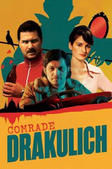Films, September 16, 2026, 09/16/2026, Comrade Drakulich (2019): Hungarian Horror-Comedy