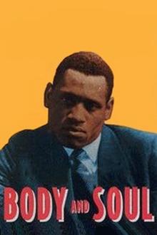 Films, October 08, 2026, 10/08/2026, Body and Soul (1925): Silent&nbsp;Drama Directed by&nbsp;Oscar Micheaux