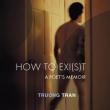 Book Discussions, October 08, 2026, 10/08/2026, Artist & Poet Shares His New Memoir,&nbsp;How to Exi(s)t