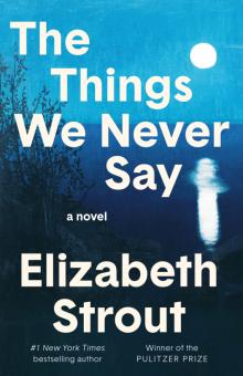 Book Discussions, October 02, 2026, 10/02/2026, Pulitzer Prize-Winning Author Shares Her "Stunning New Novel," The Things We Never Say
