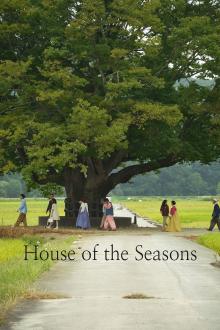 Screenings, October 01, 2026, 10/01/2026, House of the Seasons (2023): Family Mystery Drama