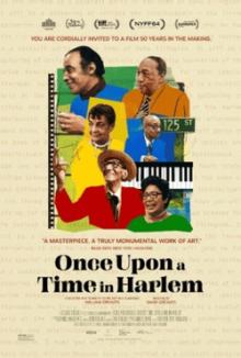 Films, October 13, 2026, 10/13/2026, Once Upon a Time in Harlem (2026): Culture Documentary (+ Filmmaker Discussion)