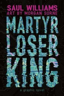Book Clubs, October 15, 2026, 10/15/2026, Luddite Book Club:&nbsp;Martyr Loser King by Saul Williams
