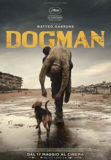 Films, October 30, 2026, 10/30/2026, Dogman (2018): Italian Drama-Noir Thriller