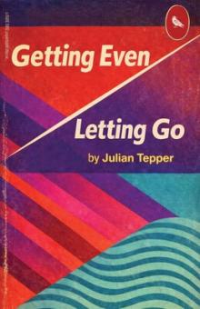 Book Discussions, October 20, 2026, 10/20/2026, Book Launch:&nbsp;Getting Even / Letting Go