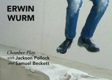 Opening Receptions, October 06, 2026, 10/06/2026, Chamber Play: Artworks in Conversation with Jackson Pollock & Samuel Beckett