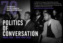 Conferences, November 06, 2026, 11/06/2026, Artists & Scholars&nbsp;Revisit the Legacy of the 1956 Congress of Black Writers and Artists (In Person AND Online!)