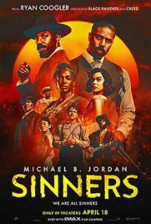 Films, October 29, 2026, 10/29/2026, Sinners (2025): Horror Film from Ryan Coogler with Michael B. Jordan