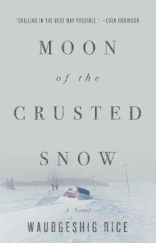 Book Clubs, November 16, 2026, 11/16/2026, Book Discussion:&nbsp;Moon of the Cursed Snow&nbsp;by&nbsp;Waubgeshig Rice