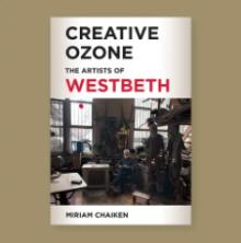 Book Discussions, October 16, 2026, 10/16/2026, Anthropologist Shares Her New Nonfiction Title,&nbsp;Creative Ozone: Inside Westbeth&rsquo;s Legendary Artist Community
