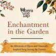 Concerts, October 10, 2026, 10/10/2026, Operatic Songs Performed in the Garden