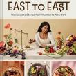 Book Discussions, October 21, 2026, 10/21/2026, Bon App&eacute;tit Editor Shares Her New Cookbook,&nbsp;East to East