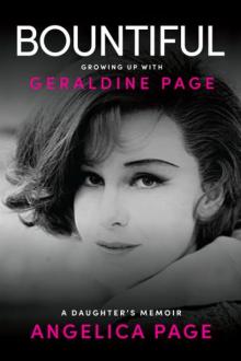 Book Discussions, November 18, 2026, 11/18/2026, Filmmaker Shares Her New Book, Bountiful: Growing Up with Geraldine Page (+ Signing)